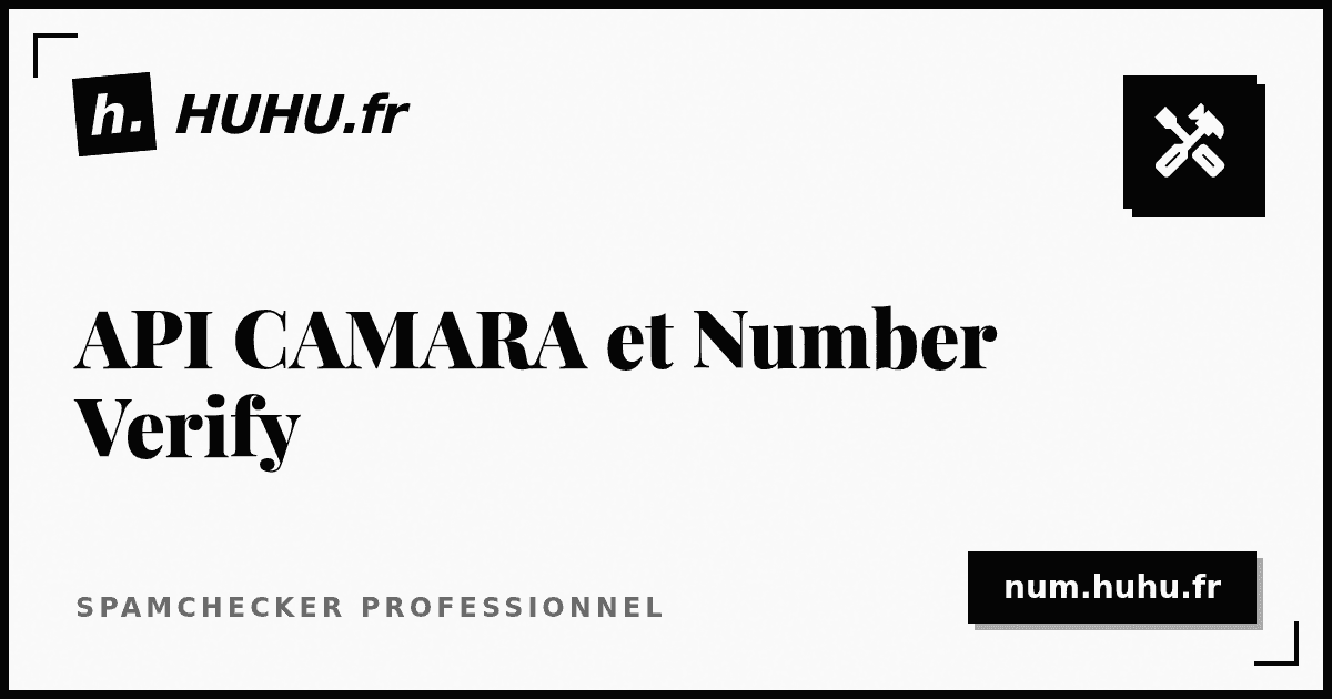 CAMARA APIs and Number Verify: practical use cases to reduce bad numbers in call centers