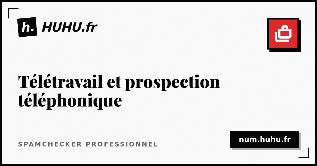 Remote Work and Phone Prospecting: Adapting Your Practices